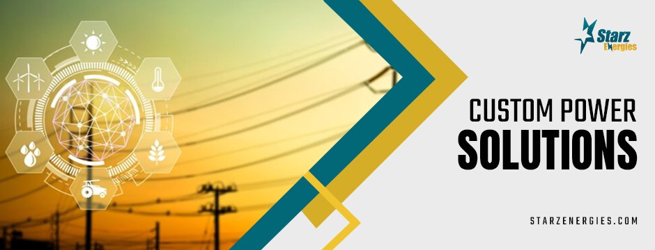 Custom power solutions