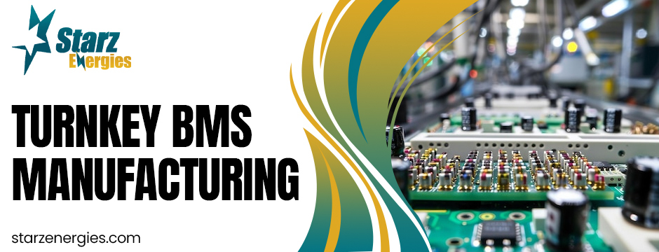 Turnkey BMS manufacturing 